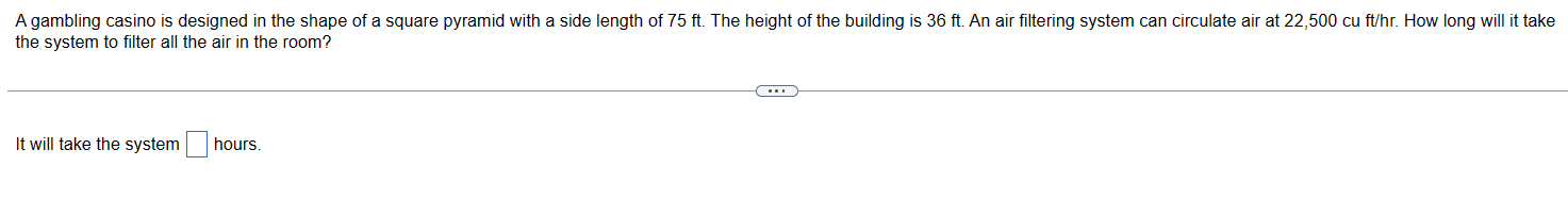 Solved the system to filter all the air in the room?It will | Chegg.com