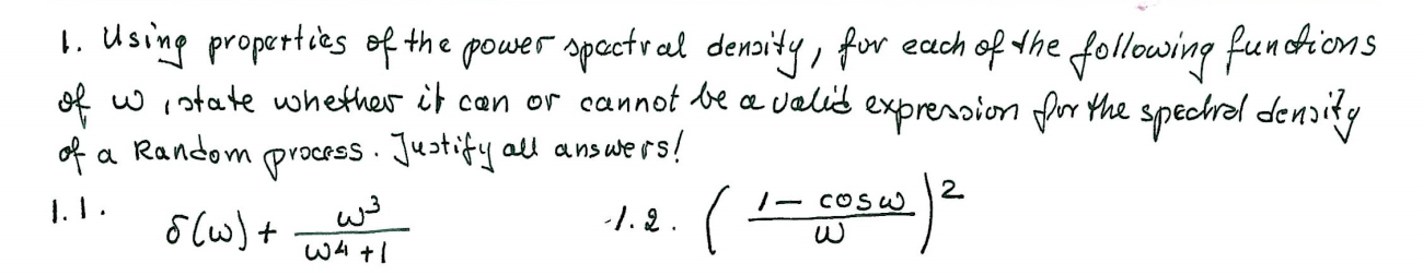 Solved 1. Using properties of the power spectral density, | Chegg.com