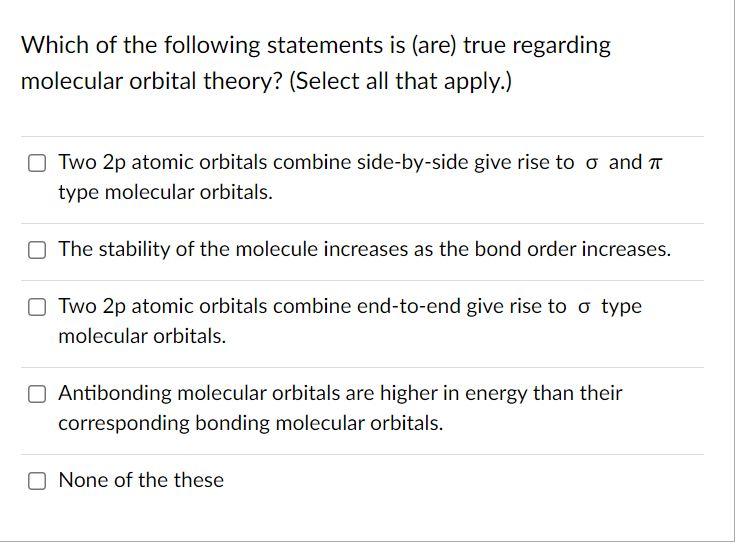 Solved Which Of The Following Statements Is (are) True | Chegg.com