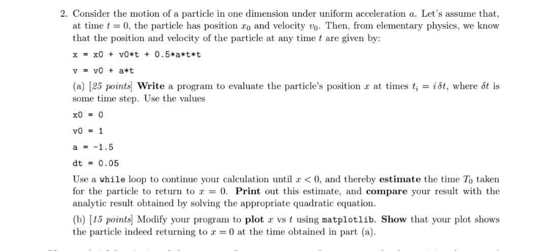 Solved 2. Consider the motion of a particle in one dimension | Chegg.com