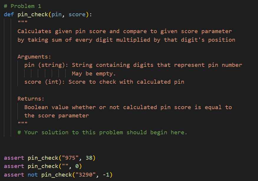 Solved # Problem 1 def pin_check(pin, score): Calculates | Chegg.com