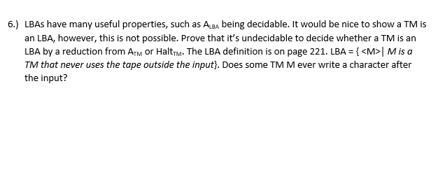 Solved 5.) LBAs have many useful properties, such as A└8A | Chegg.com