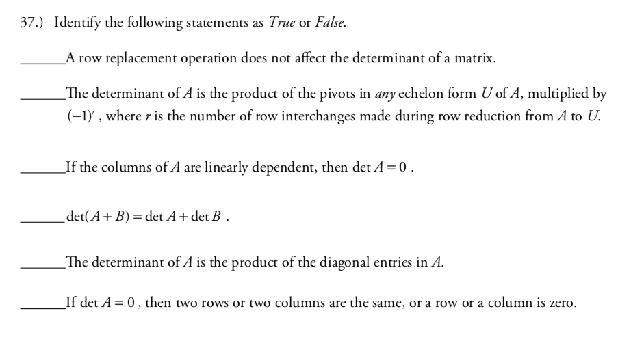 Solved 37. I dentify the following statements as True or Chegg