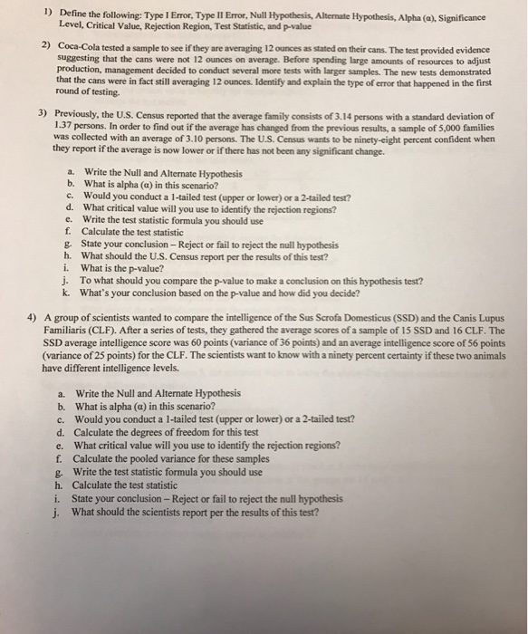 Solved Define the following: Type I Error, Type II Error, | Chegg.com