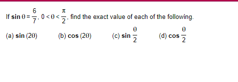 Solved 6 If sin 0-7 0