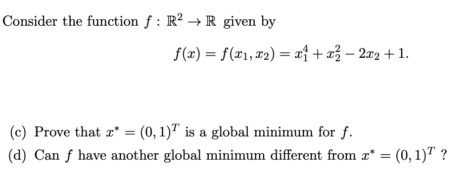 Solved Consider The Function F R2 R Given By F X F Chegg Com