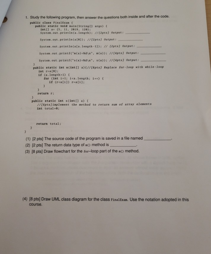 Solved 1. Study the following program, then answer the | Chegg.com
