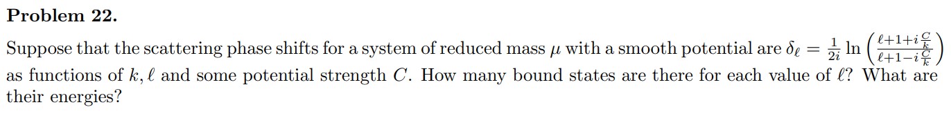Solved Problem 22. Suppose that the scattering phase shifts | Chegg.com