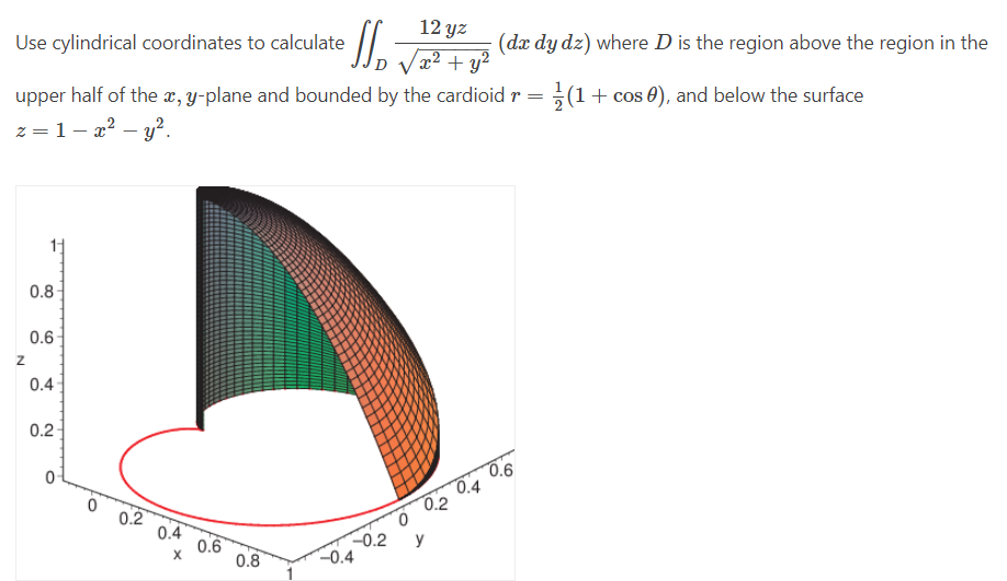 Solved Use Cylindrical Coordinates To Calculate | Chegg.com