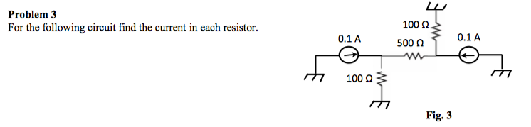 Solved Problem 3 For the following circuit find the current | Chegg.com