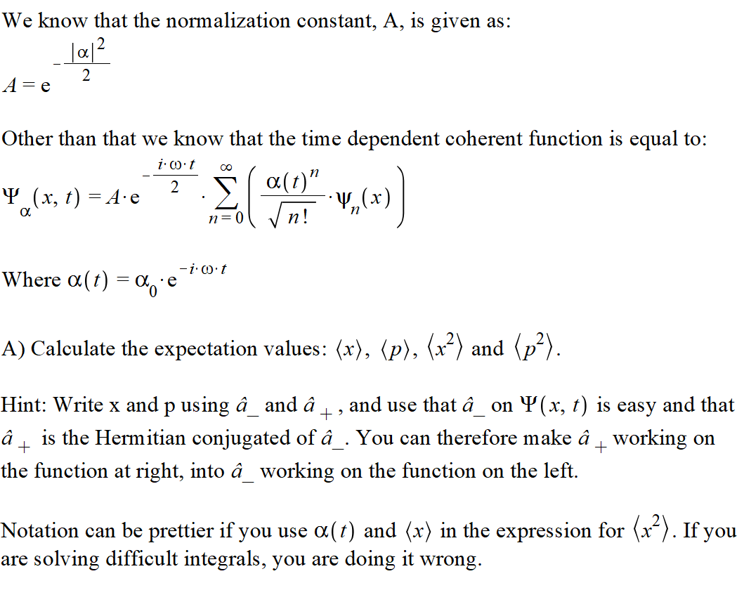 Solved A Coherent State Is Called Y X And Is Defined As Chegg Com