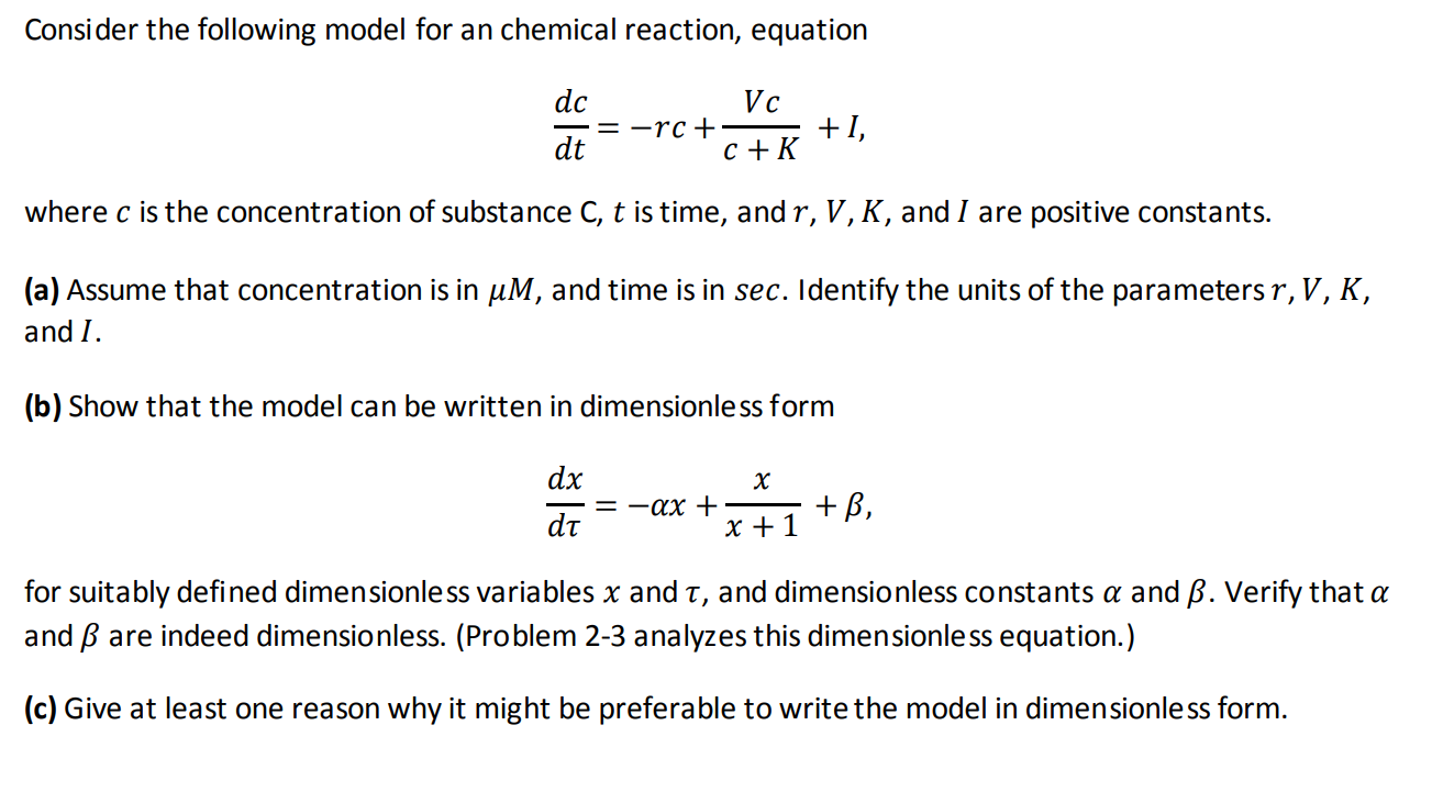 Solved Consider The Following Model For An Chemical React Chegg Com