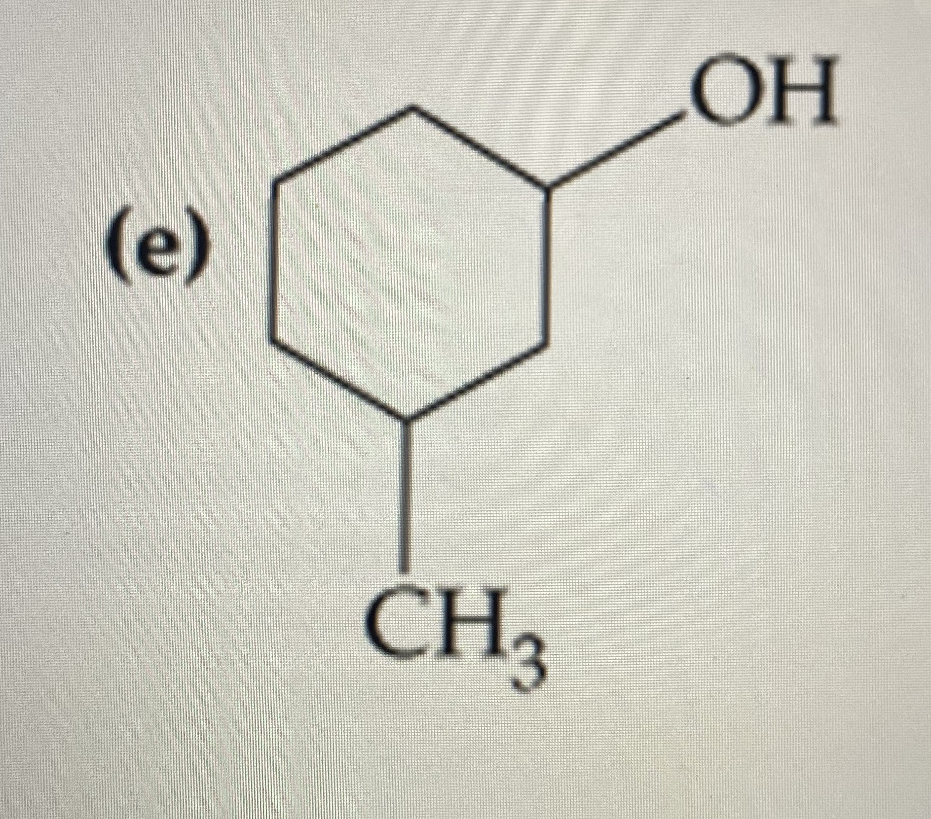 Solved (d) CH, CCHOH CH3 OH (e) CH3 CH2CH3 (f) | Chegg.com