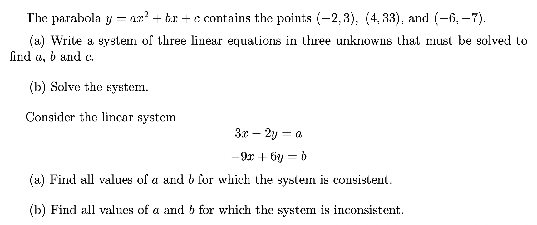 Solved = The parabola y = ax+ bx+c contains the points | Chegg.com