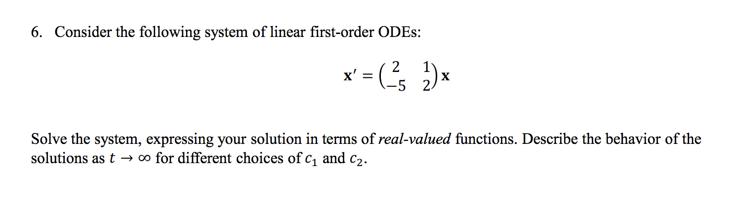 Solved 6. Consider the following system of linear | Chegg.com