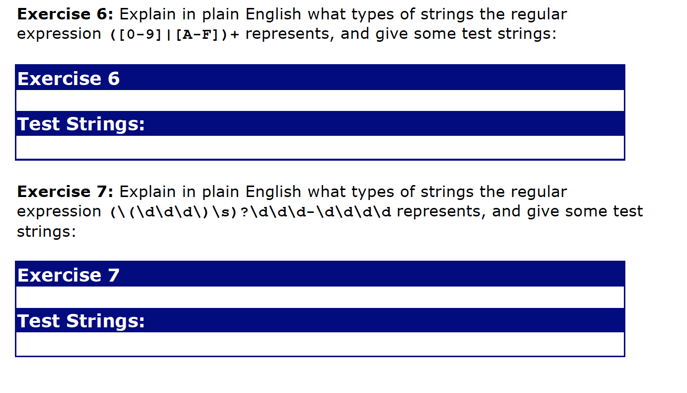 Exercise 1 Develop a regular expression for any