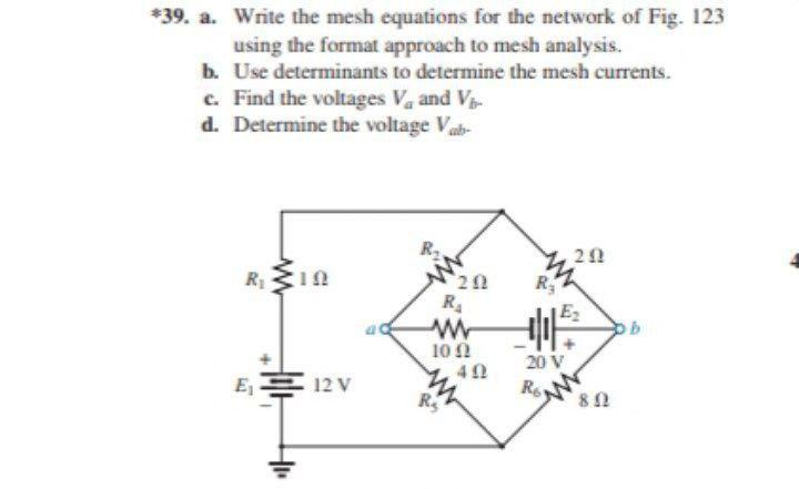Solved *39. a. Write the mesh equations for the network of | Chegg.com