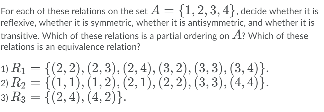 Solved For Each Of These Relations On The Set A 1234 0985