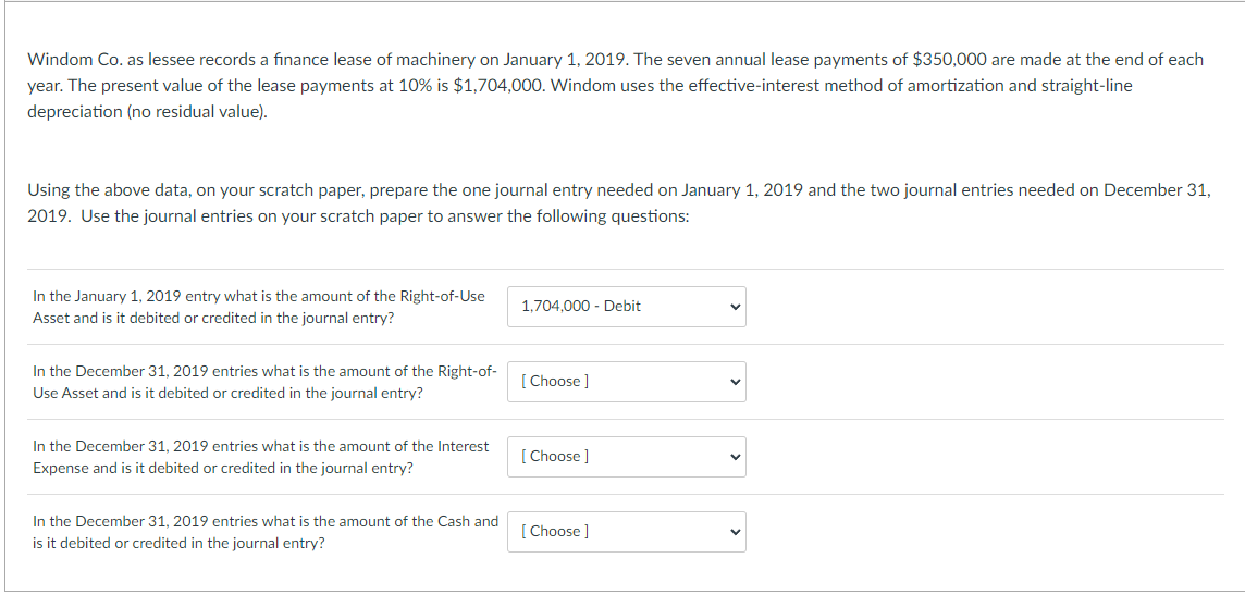 Solved Windom Co. as lessee records a finance lease of