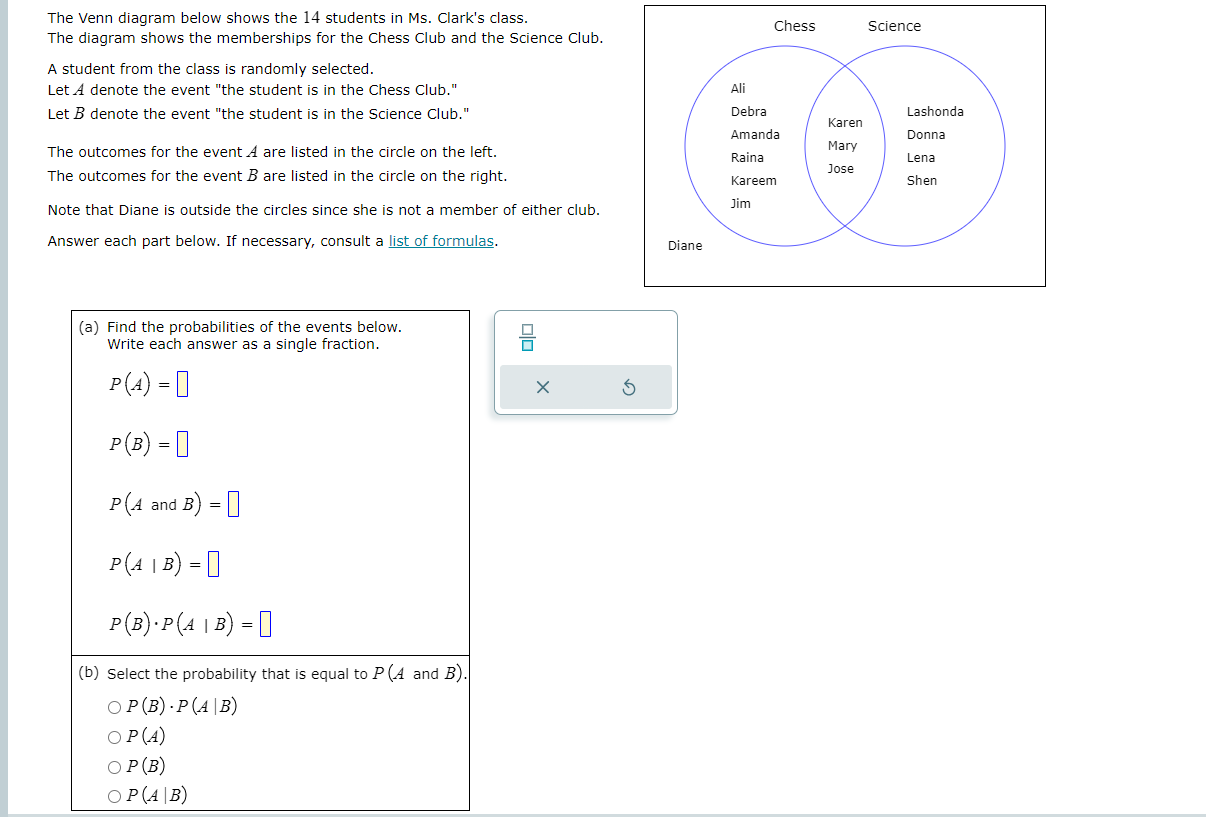 Solved The Venn diagram below shows the 14 students in Ms. | Chegg.com