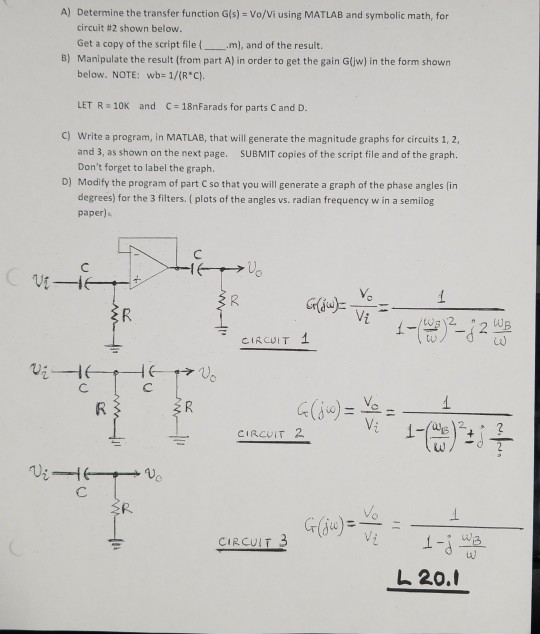A) Determine the transfer function G(s)- Vo/Vi using | Chegg.com