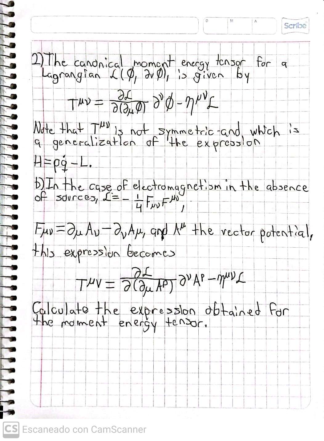 Solved 2) The candnical momant energy tensor for a | Chegg.com