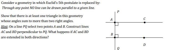 Solved Consider a geometry in which Euclid's 5th postulate | Chegg.com