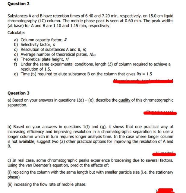 Substances A And B Have Retention Times Of 6.40 And | Chegg.com