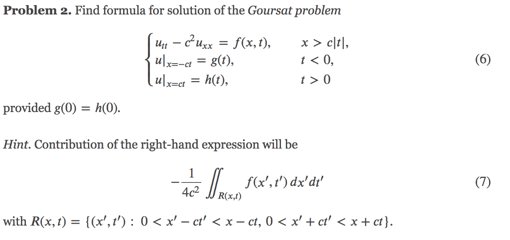 Solved Problem 2. Find formula for solution of the Goursat | Chegg.com
