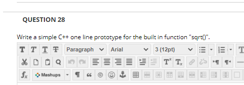 Solved QUESTION 28 Write a simple C++ one line prototype for | Chegg.com