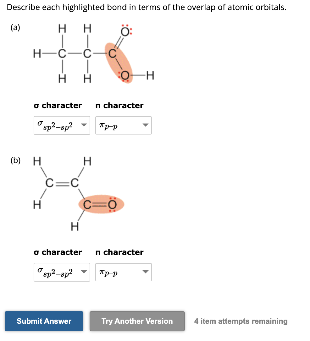 Solved Describe each highlighted bond in terms of the | Chegg.com