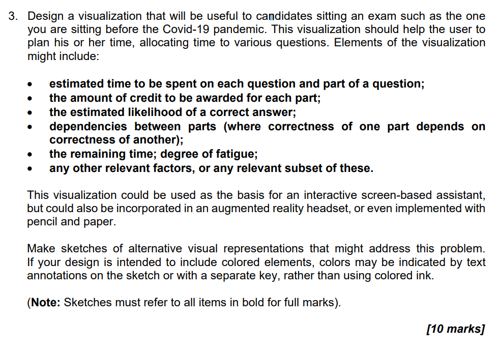 Solved 3. Design a visualization that will be useful to | Chegg.com