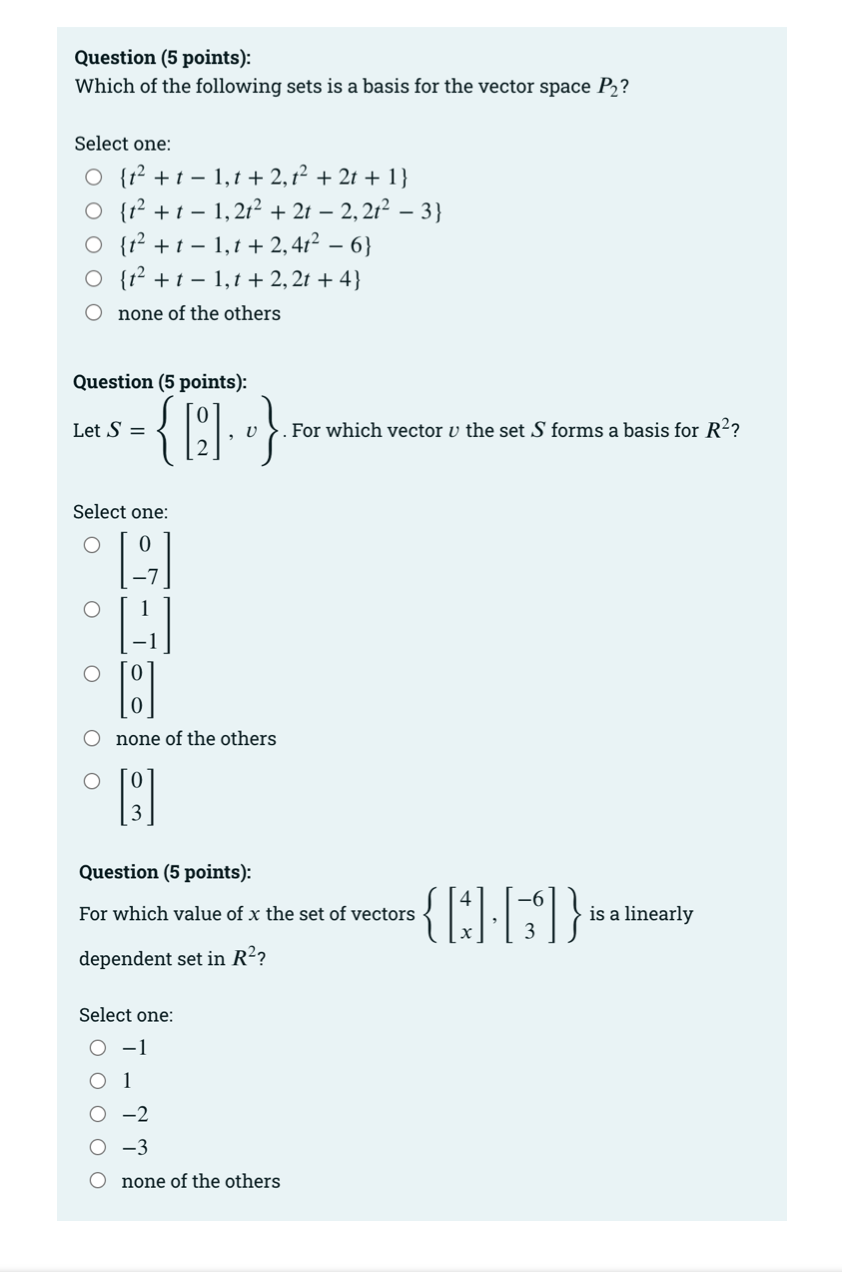 Solved Question (5 points): Which of the following sets is a | Chegg.com