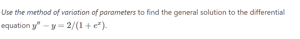 Solved Use the method of variation of parameters to find the | Chegg.com