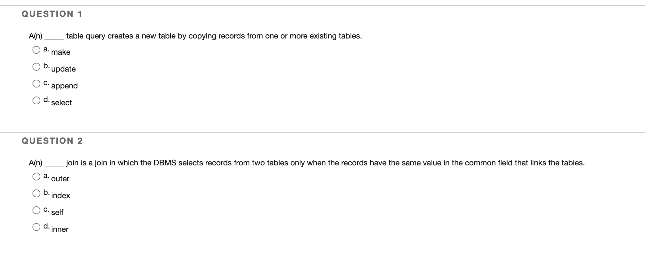 Solved QUESTION 1 A(n) table query creates a new table by | Chegg.com