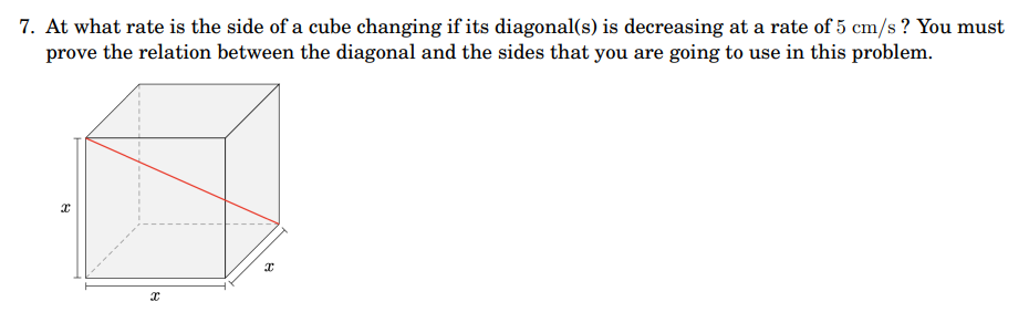 Solved 7. At what rate is the side of a cube changing if its | Chegg.com