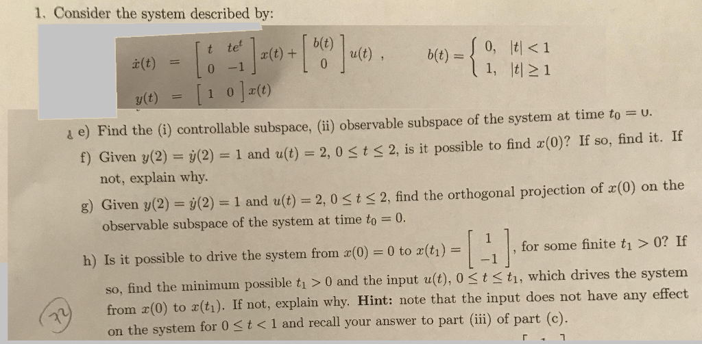 1 Consider The System Described By I T 0 U T Chegg Com