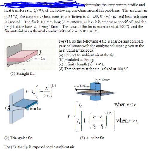 Solved determine the temperature profile and heat transfer | Chegg.com