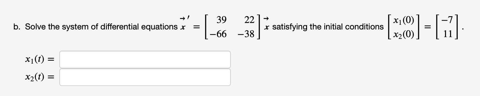 Solved B. Find The Solution To The Linear System Of | Chegg.com