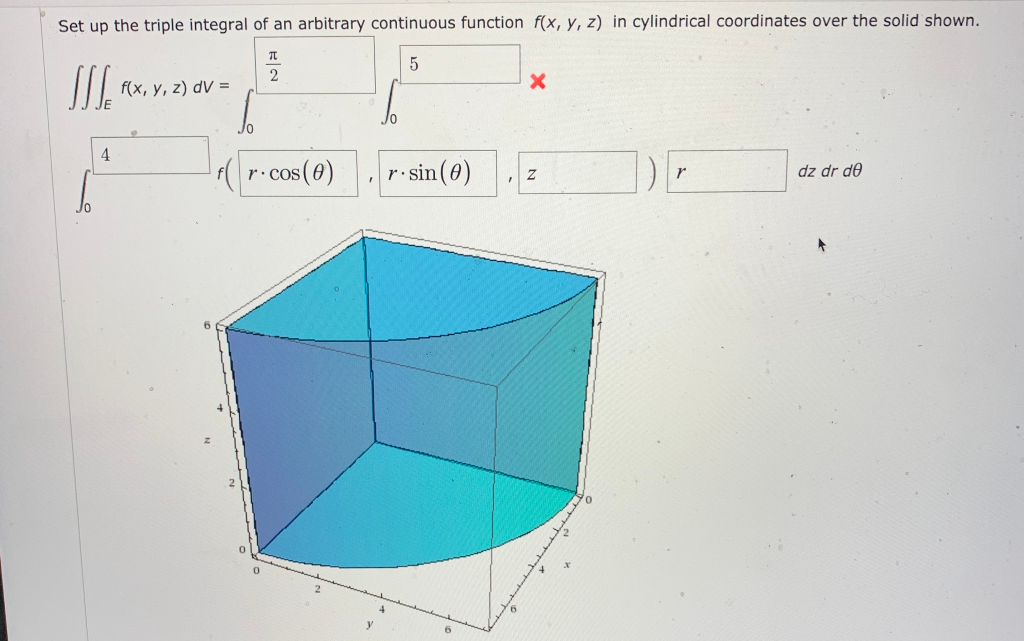 Solved Set up the triple integral of an arbitrary continuous | Chegg.com