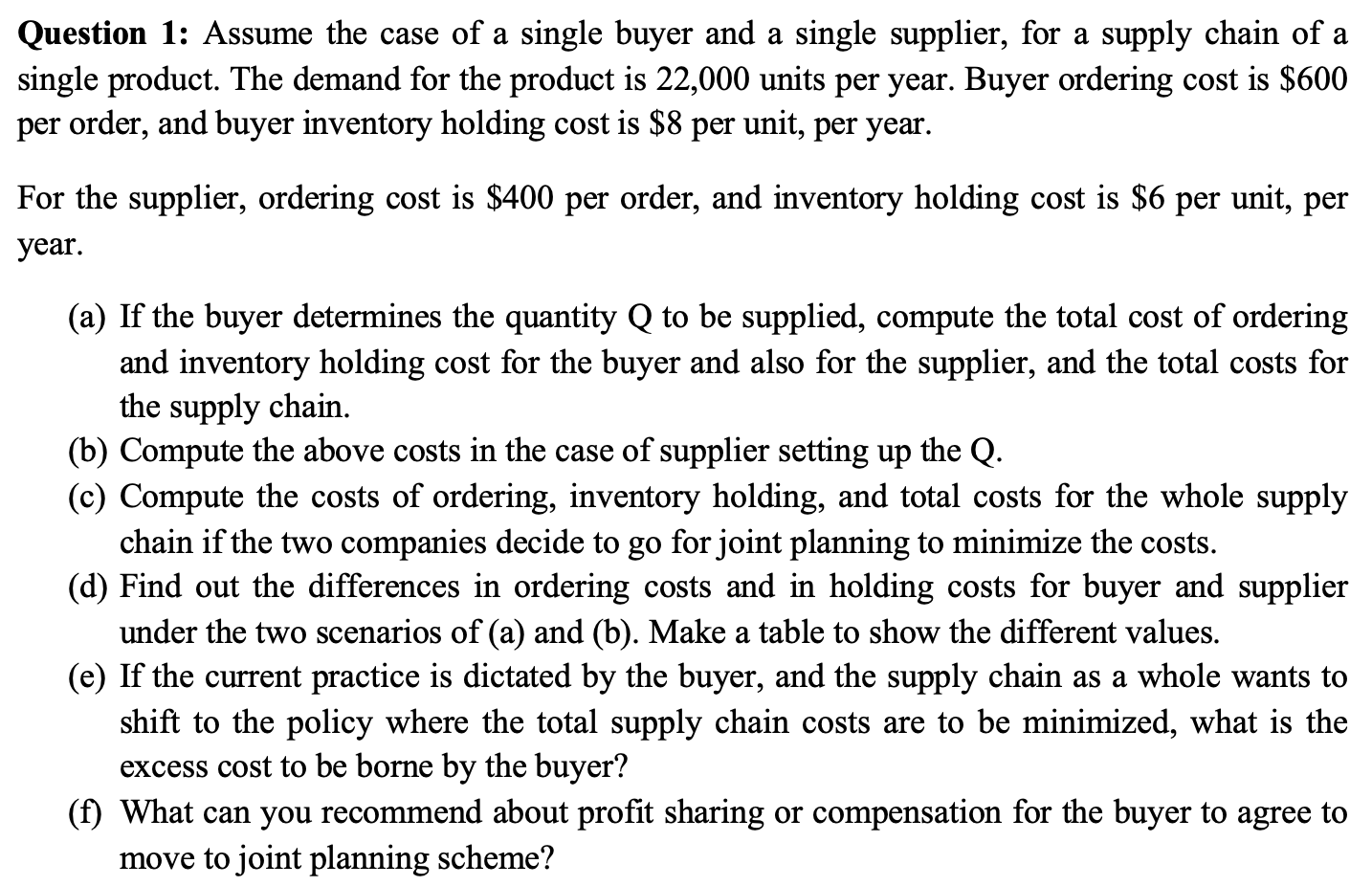 Solved Question 1: Assume The Case Of A Single Buyer And A | Chegg.com