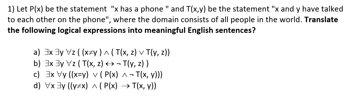 1) Let P(x) be the statement 