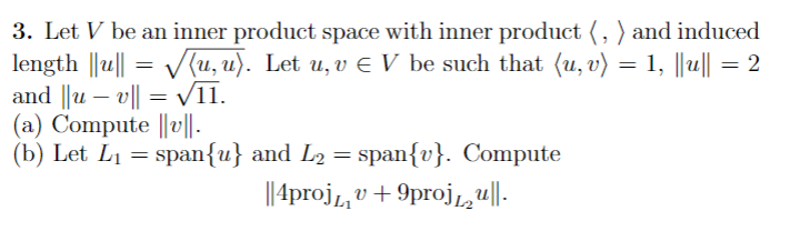 Solved 3. Let V be an inner product space with inner product | Chegg.com