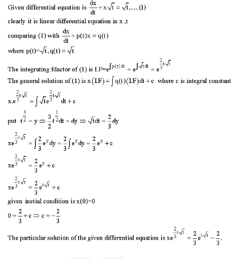 Solved Given differential equation is dtdx+xt=t…… (1) | Chegg.com