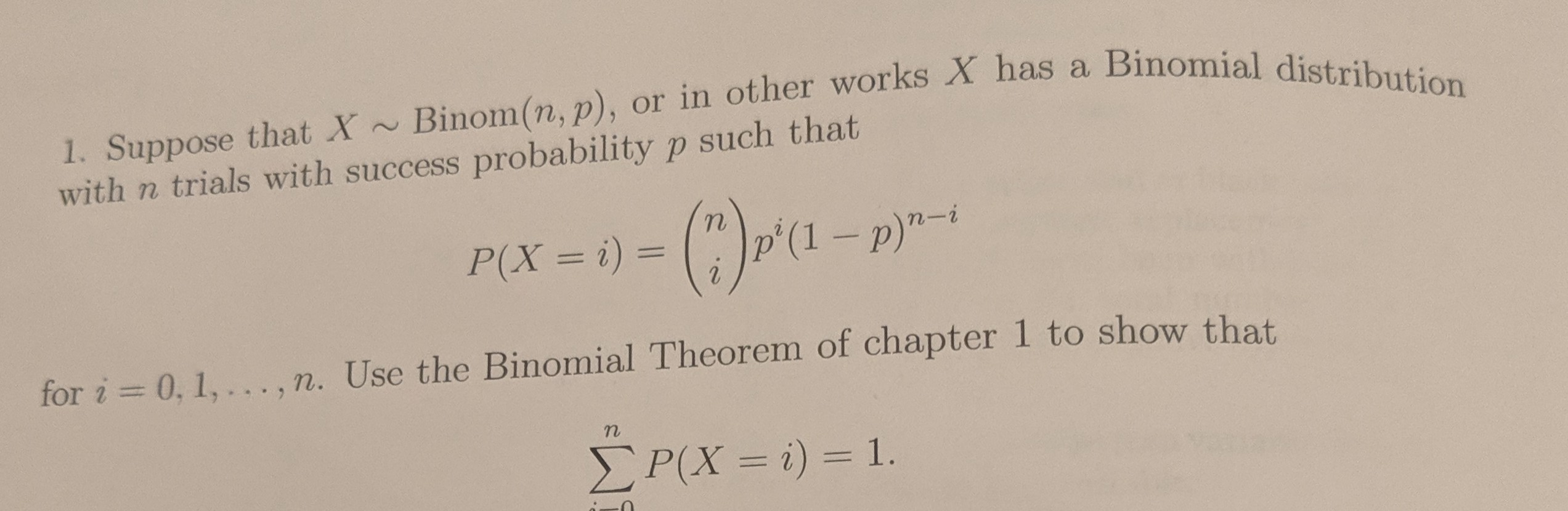 Solved A Binomial Distribution 1 Suppose That X Binom Chegg Com