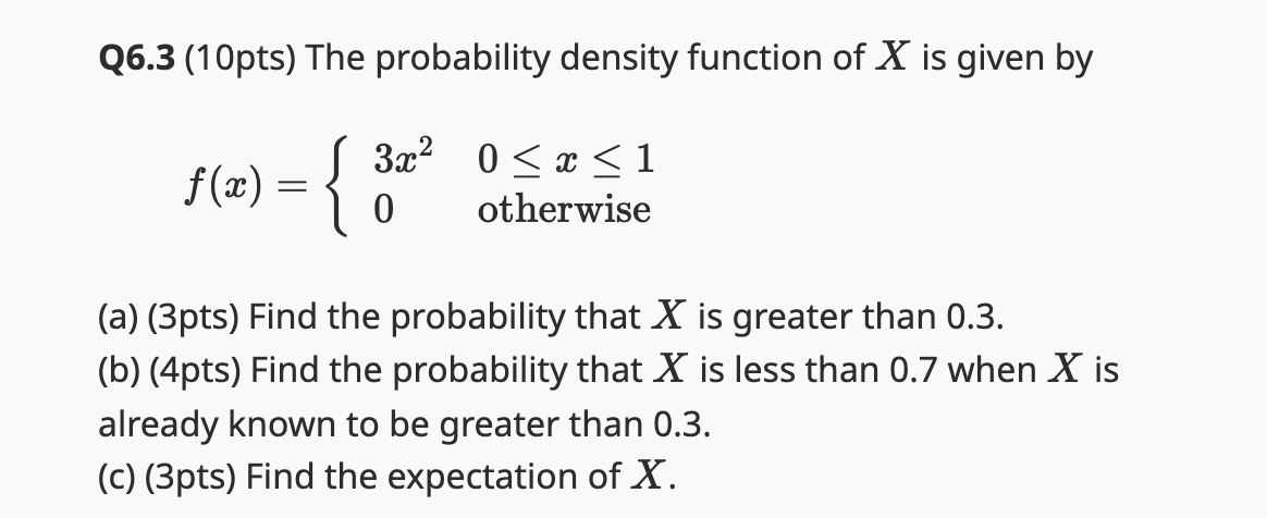 Solved Q6.3 (10pts) The probability density function of \\( | Chegg.com
