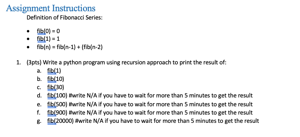 Solved Assignment Instructions Definition of Fibonacci | Chegg.com