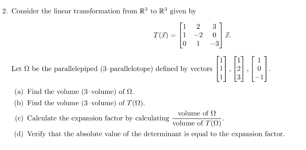 Solved 2. Consider the linear transformation from R3 to R3 | Chegg.com