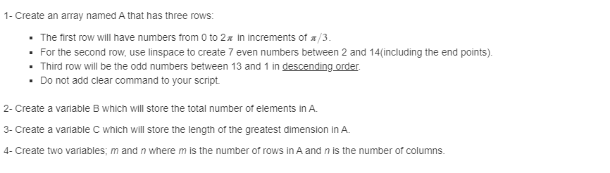 Solved 1- Create an array named A that has three rows: . The | Chegg.com