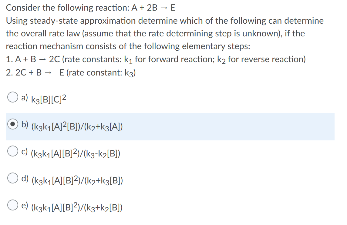 Solved Consider the following reaction: A + 2B - E Using | Chegg.com